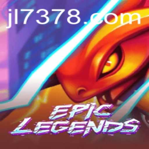 EpicLegends: A New Era in Gaming with JL737